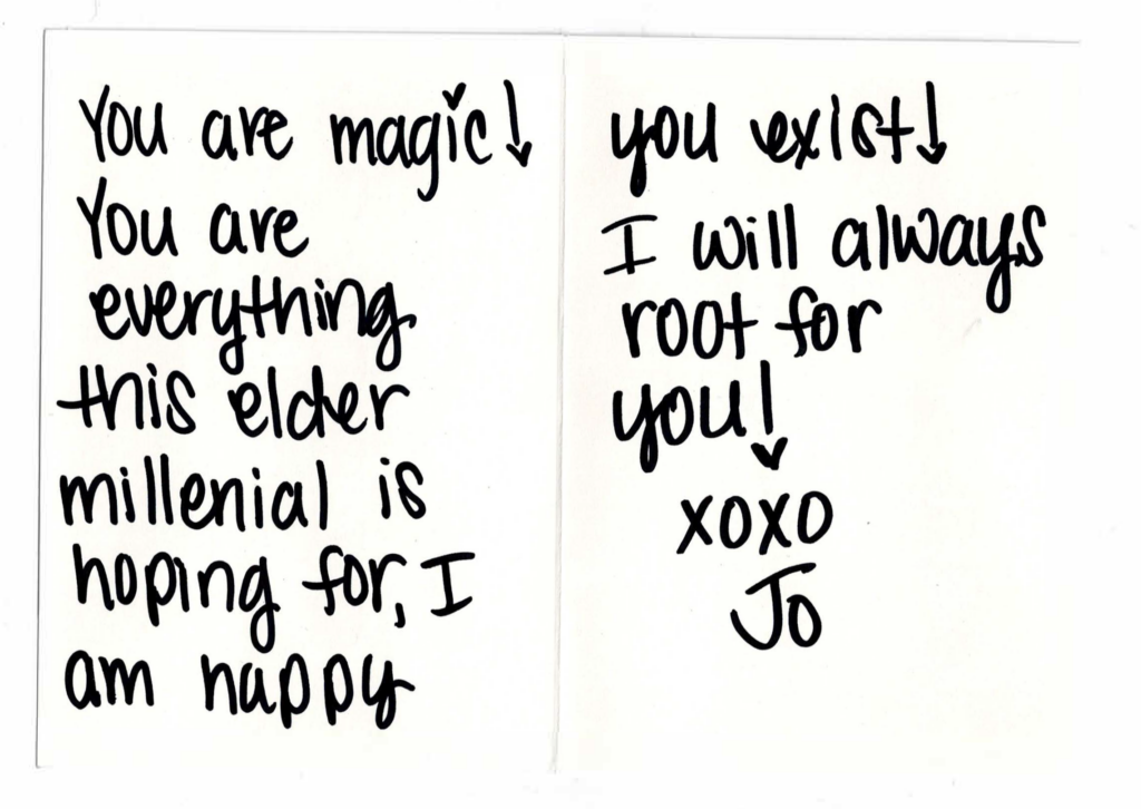 (handwritten in black sharpie)You are Magic !